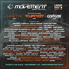 Licensed from transmat mayday music, ltd. Movement Music Festival 2017 Phase 2 Lineup Released Edm Identity