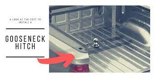Did you install your gooseneck hitch? What Is The Cost To Install A Gooseneck Hitch Let S Tow That