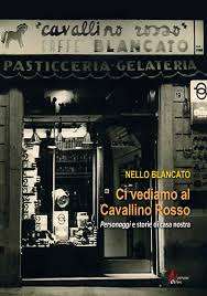 Con una scusa o una sorpresa, fai presto e ci vediamo a casa. Blancato E Il Suo Ci Vediamo Al Cavallino Rosso Itpalazzoloacreide