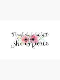 Though She Be But Little She Is Fierce Shakespeare Quote Laptop Skin By Sago Design Redbubble