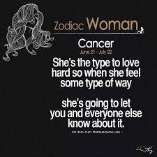 If her soul is broken, only close people can learn about it. What Kind Of A Woman You Are Based On Your Zodiac Sign Cancer Zodiac Facts Zodiac Signs Cancer Astrology Cancer