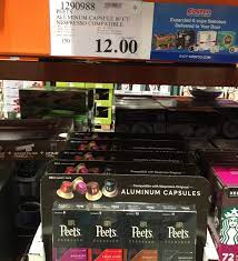 Includes 12 capsules tasting pack assortment Peet S Nespresso Compatible Capsules 12 00 Costco Clearance Nespresso Compatible Nespresso Capsule
