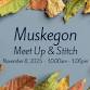 Muskegon Meet Up & Stitch ???? event in Muskegon, MI
