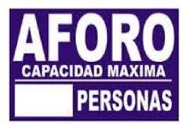 Público o número máximo de personas que. Senaletica Aforo