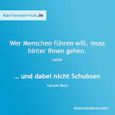 Zitat Uber Fuhrung Und Motivation Karriereservice De Quote Chef Fuhrung Motivation Buro Leistu Lustige Spruche Zitate Zum Thema Fuhrung Zitate Lustig