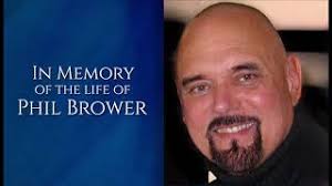 Remembering Phil Brower