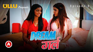 Dream Girl Dream girl - Part 1 Ep3 (TV Episode 2023) - IMDb