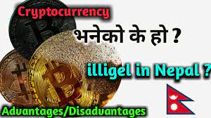 However, some countries have declared bitcoin as illegal. What Is Cryptocurrency It S Advatage Disadvantages Cryptocurrency In Nepal Youtube