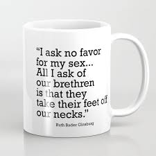 Pin By Breanna Losey On Quotes Ruth Bader Ginsburg Quotes Ruth Bader Ginsburg Gift Quotes