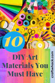 10 Diy Art Materials Easy Art Projects Art Ideas For Teens Diy Art