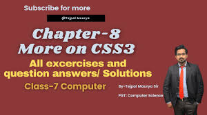 Need any support from our end during the preparation of inside our earth class 7 mcqs multiple choice questions with answers then leave your comments below. Chapter 8 More On Css3 Question Answer Solutions Class 7 Computer Youtube