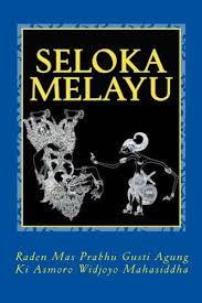 (10) english notes by the same on snakes, lizards. 9781480254817 Seloka Melayu Volume 1 Malay Edition Abebooks Mahasiddha Raden Mas Prabhu Gusti Agung Ki Asmoro Widjoyo 1480254819