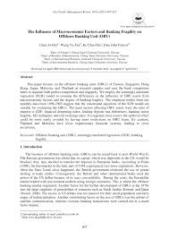 It was first established in 1815, after the vienna congress, when switzerland gained their neutrality and thus opened its bank to the international money in the years following the world war 2, the rest of the world followed suit. Pdf The Influence Of Macroeconomic Factors And Banking Fragility On Offshore Banking Unit Obu