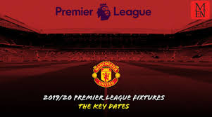 Ole gunnar solskjaer's side will face chelsea in the pick of the opening weekend's fixtures, while liverpool will play norwich city at anfield in the first match of the season. Manchester United Fixtures For Premier League 2019 20 In Full Manchester Evening News