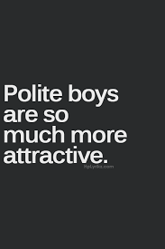 Polite Boys Life Quotes Quotes Inspirational Quotes