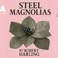Steel Magnolias event image