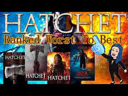All 4 Hatchet Films Ranked Worst To Best Youtube
