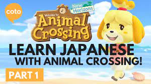 How To Learn Japanese With Animal Crossing Part 1 Youtube Learn Japanese Animal Crossing Japanese Learning Games