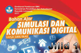 Maybe you would like to learn more about one of these? Buku Simulasi Dan Komunikasi Digital Simkomdig Jilid 1 Smk Kelas X Jadiguru Com