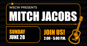 Mitch Jacobs Live at WSCW June 28