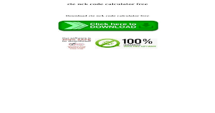 Install all new drivers for your device (please skip this step if the drivers are . Zte Nck Code Calculator Free Nck Code Calculator Free Download Zte Nck Code Calculator Free Nck Code Calculator Free