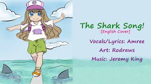 The Shark Song Eng Cover 20k Special Contest Youtube Enjoy the videos and music you love, upload original content, and share it all with friends, family, and the world on youtube. the shark song eng cover 20k special contest