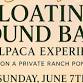 Sunrise Alpacas & Sound Float
