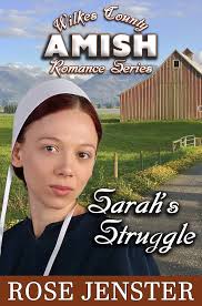 Sarah's Struggle: A Sweet Amish Love Journey (Wilkes County Amish Romance  Series Book 2) eBook : Jenster, Rose, Lansing, Amber: Amazon.com.au: Books