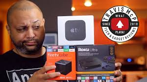 Roku Ultra Vs Amazon Fire Cube Tv Vs Apple Tv 4k Who Wins