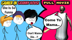 When A Gamer Goes To Granny House Full Movie Granny Animation Youtube