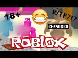 Crazy 18 Roblox Sex Game Youtube