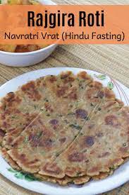 Rajgira Paratha Roti Spice Up The Curry Recipe Recipes Quick Healthy Breakfast Recipes Rolled Chicken Recipes