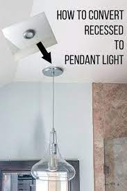 How To Convert Recessed Light To Pendant Full Tutorial Anika S Diy Life Recessed Lighting Diy Pendant Light Diy Recessed Lighting