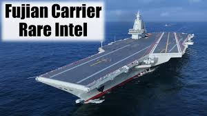 RICH Intel on China's Fujian Carrier ...