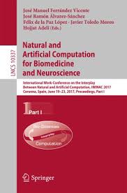 Un hijo te confronta como ser humano. Natural And Artificial Computation For Biomedicine And Neuroscience Springerlink