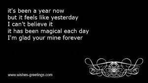 One year anniversary quotes for him. 1 Year Wedding Anniversary Quotes For Him