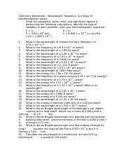 You can use this wavelength and energy example to calculate the number of photons needed to see. Wavelength Assignment Doc Chemistry Worksheet Wavelength Frequency Energy Of Electromagnetic Waves Show All Equations Work Units And Significant Course Hero