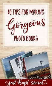 10 Tips For Making Gorgeous Photo Books Fotoboeken Fotoboek Layouts En Koffietafel Boeken