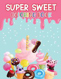 Sweets coloring page | colorish: Super Sweet Coloring Book Mattie White Buch Jpc