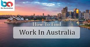 Find Job In Australia Latest Jobs In Australia Beaustralian Work In Australia Australian Jobs Working Holiday Visa