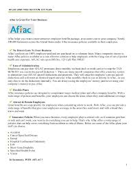 Aflac does not sell individual short term disability plans to individuals. Aflac Voluntary Benefits Benefits