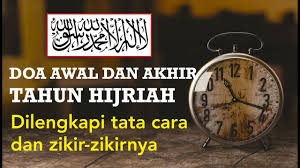 Berikut adalah watu, tatacara, beberapa dzikir dan doa yang dianjurkan untuk dibaca, dan yang banyak dilakukan umat islam ahlusssunnah tata cara membaca doa pada waktu akhir tahun diatas adalah beberapa doa menurut beberapa pendapat dari para ulama. Doa Awal Dan Akhir Tahun Hijriyah Lengkap Dengan Teks Dan Tata Caranya Youtube