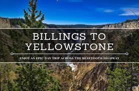 Check spelling or type a new query. Billings To Yellowstone How To Enjoy An Epic Day Trip
