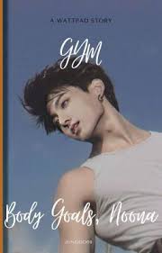 I Just Published Part 02 Of My Story Gym Body Goals Noona M
