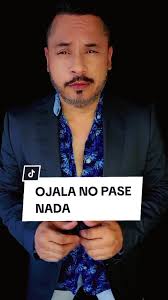 Ojalá No Pase Nada