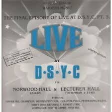 Final Episode Of Live At D S Y C Pt 3 Various Lp Vinyl Uk Raiders 1983 15 Ebay