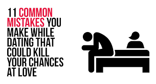 But quite often, people find themselves in a situation where they've fallen in love with the wrong person. 11 Common Mistakes You Make While Dating That Could Kill Your Chances At Love