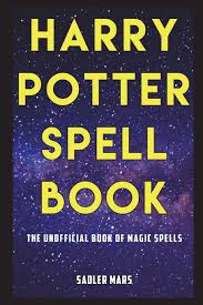 Harry Potter Spell Book The Unofficial Book Of Magic Spells Amazon In Zaccheus Entertainment Books
