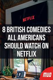 Whether you're looking for british sitcoms or shows with dry humor, this list of vote up the best british comedy series on netflix, and add your favorites if they're missing from the list. The 8 Best British Comedies On Netflix British Comedy Best Comedy Shows Netflix