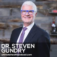 Gundry's diet evolution in which he states: Dr Steven Gundry On Boosting Your Mental And Physical Energy 404